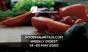 FoodMauritius.com – Weekly Digest  14 May – 20 May 2020